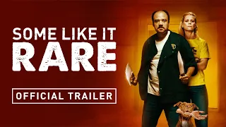 Some Like It Rare Official Trailer (2022)