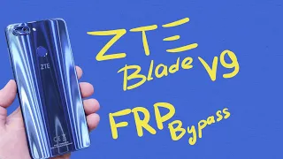 Разблокировка ZTE blade V9 / FRP bypass zte blade v9