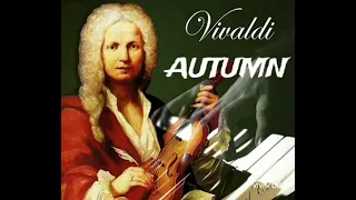 AUTUMN - from " The Four Seasons" - Vivaldi -. PIANO