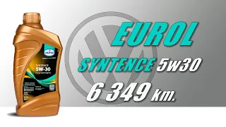 Eurol Syntence С3 5w30 (VW, 6 349 km., gasoline)