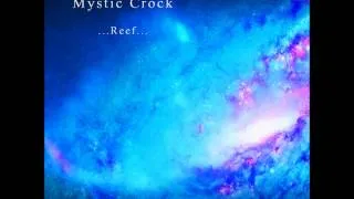 Mystic Crock - Reef [Full Album]