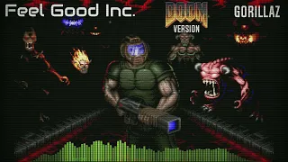 Doomguy Inc (Feel Good Inc. | Doom Soundfont)