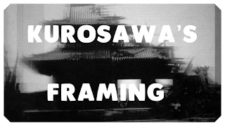 How Akira Kurosawa Framed Rashômon