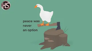 Peace was Never an Option | Untitled Goose Game