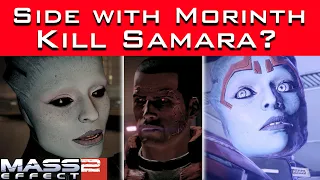 Mass Effect 2 - What Happens If You SIDE WITH MORINTH and KILL SAMARA??? (Includes ME3 Consequences)