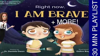 Books To Help Kids' Emotional & Social Skills. 30 Minute Playlist, Right Now I Am Brave + MORE #read