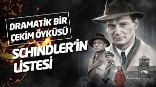 Dramatik Bir Çekim Öyküsü: Schindler'in Listesi