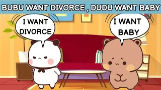 Dudu want baby , Bubu want divorce #bubu#dudu