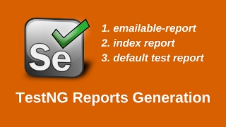 TestNG | Reports Generation
