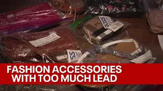 Toxic levels of lead found in accessories at 2 retail chains