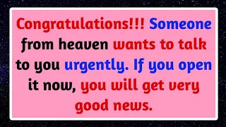 Congratulations!!! Someone from heaven wants to talk to you urgently. ✝️#jesusmessage #godmessages