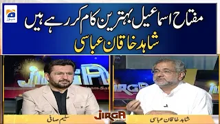 Miftah Ismail is doing the best work - Shahid Khaqan Abbasi