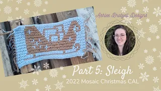 2022 Mosaic Christmas CAL, Part 5: Sleigh