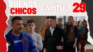 BUENOS CHICOS - CAPÍTULO 29 - Acorralados buscan una salida - #BuenosChicos