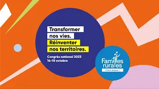 Congrès national Familles Rurales - Plénière du samedi 14/10