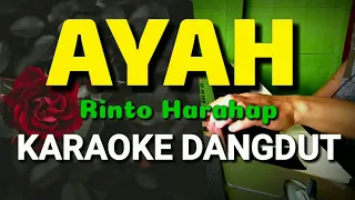 Ayah Rinto Harahap Karaoke Dangdut