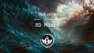 Hillsong United - Oceans 8D Remix |Wear Headphones|