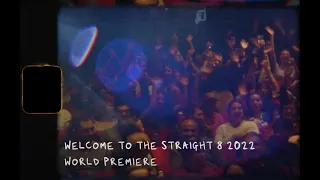 STRAIGHT 8 2022 TOP 25 LIVESTREAM PREMIERE