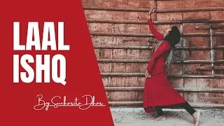 Laal Ishq | Ram Leela | Bollywood Dance | Dance Cover| Deepika & Ranveer | By Sucharita Dhar
