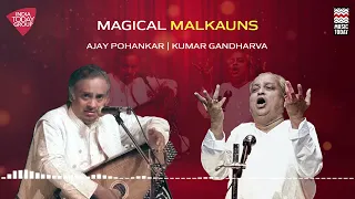 Magical Malkauns | Kumar Gandharva | Ajay Pohankar | Music Today