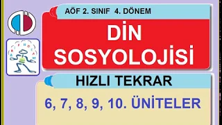 DİN SOSYOLOJİSİ   SON BEŞ ÜNİTE HIZLI TEKRAR