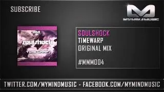 Soulshock - Timewarp (Official Preview)