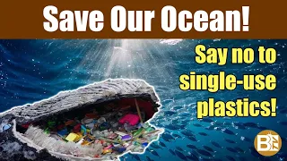 🟢 Save and protect our ocean from plastic wastes ♻️ BTV Facts