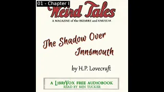 The Shadow Over Innsmouth by H. P. Lovecraft read by Ben Tucker | Full Audio Book