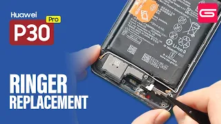 Huawei P30 Pro Ringer Speaker Replacement