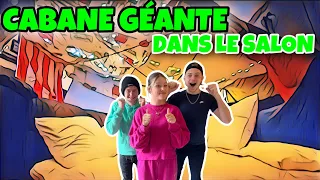 ON CONSTRUIT UNE CABANE GÉANTE DANS LE SALON !