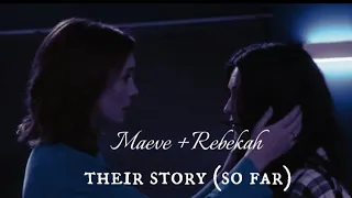 Maeve & Rebekah | Their Story [Shortland street]