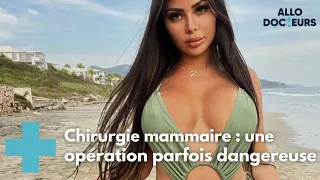 La chirurgie mammaire : ses dangers et abus - Allo Docteurs