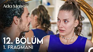 Ada Masalı 12. Bölüm Fragman