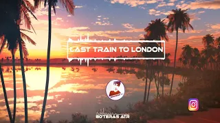 [REMIX 80'ATR] Last Train To London (Josemah Rm❌)