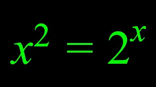 A Nice Exponential Equation, x²=2ˣ