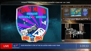 Soyuz MS-18 crew ship with three Russian crewmates undocked from the International Space station