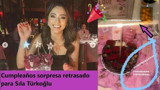 Cumpleaños sorpresa retrasado para Sıla Türkoğlu