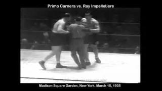 Primo "Man Mountain" Carnera vs. Ray "Skyscarper" Impelletiere March 16, 1935