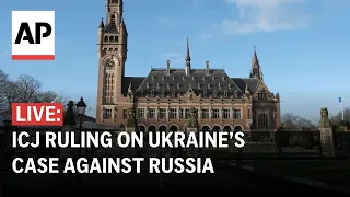 ICJ LIVE: UN top court rules on Ukraine’s case against Russia