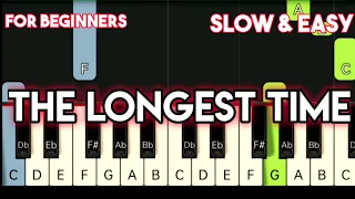 BILLY JOEL - THE LONGEST TIME | SLOW & EASY PIANO TUTORIAL