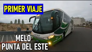 Melo - Punta del Este / Primer viaje de Nuñez