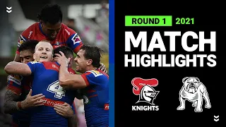 Knights v Bulldogs Match Highlights | Round 1 2021 | Telstra Premiership | NRL