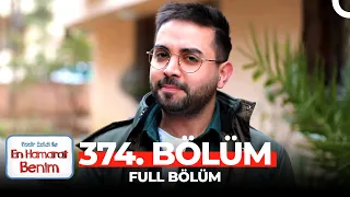 En Hamarat Benim 374. Bölüm