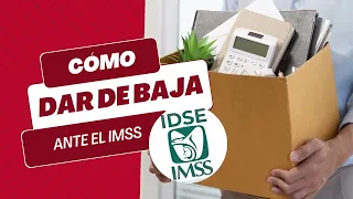 🚀 Trámite Express: Cómo Dar de 𝐁𝐚𝐣𝐚 𝐝𝐞 𝐮𝐧 𝐓𝐫𝐚𝐛𝐚𝐣𝐚𝐝𝐨𝐫 en el 𝑰𝑫𝑺𝑬 - 𝑰𝑴𝑺𝑺📣✅ IDSE BAJA