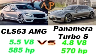 ☛Porsche Panamera Turbo S 4.8(570 HP) vs.Mercedes CLS 63 (C218) 5.5(585 hp)review,acceleration 0-250