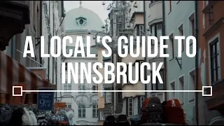 A Local's Guide to Innsbruck || TLP Season 2