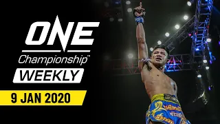 ONE Championship Weekly | 9 January 2020