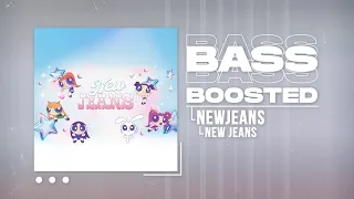 NewJeans (뉴진스) - New Jeans [BASS BOOSTED]