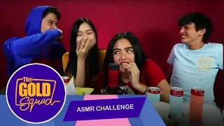 PANO NAG ASMR CHALLENGE ANG MAKUKULIT NA GOLD SQUAD TEENS? | The Gold Squad