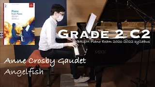 Grade 2 C2 | Anne Crosby Gaudet - Angelfish | ABRSM Piano Exam 2021-2022 | Stephen Fung 🎹